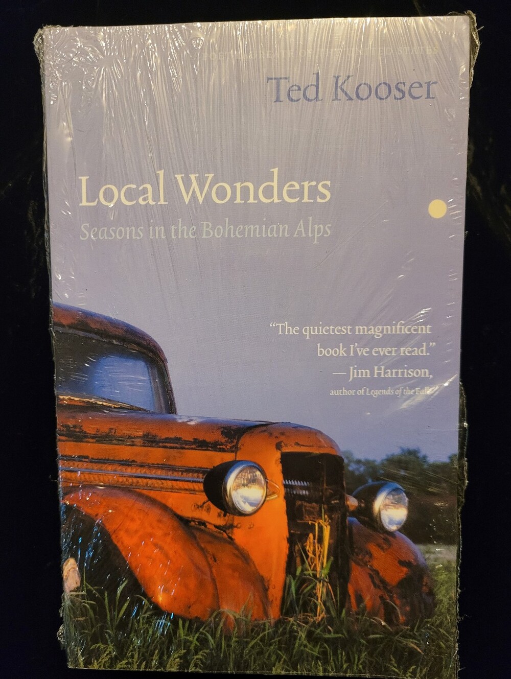 Local Wonders, Seasons In The Bohemian Alps By Ted Kooser